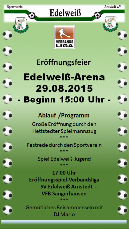 Eröffnungsfeier Edelweiß Arena