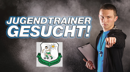 Jugentrainer gesucht!