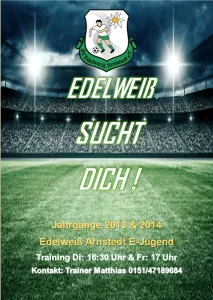 EDELWEIßER NACHWUCHS SUCHT DICH!